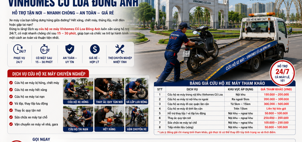 Cứu hộ xe máy Vinhomes Cổ Loa Đông Anh